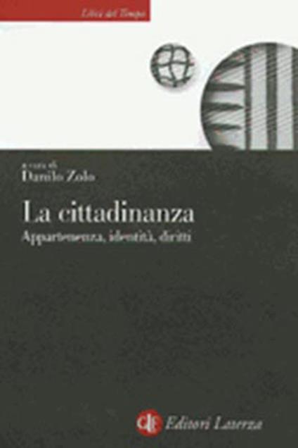 La cittadinanza. Appartenenza, identità, diritti - copertina