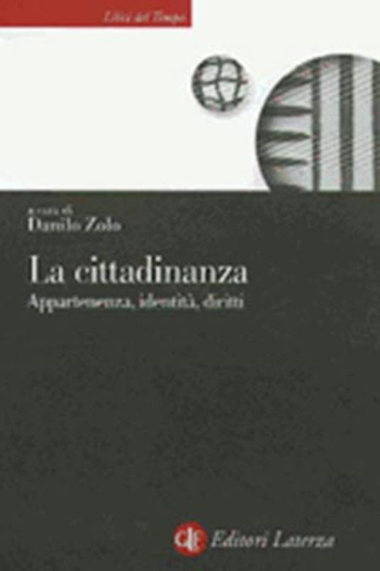 La cittadinanza. Appartenenza, identità, diritti - copertina