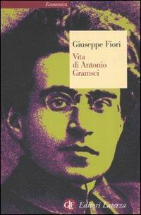 Vita di Antonio Gramsci - Giuseppe Fiori - copertina