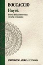 Hayek. Teoria della conoscenza e teoria economica