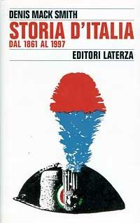 Storia d'Italia dal 1861 al 1997 - Denis Mack Smith - copertina