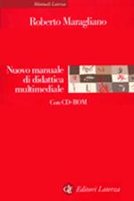 Nuovo manuale di didattica multimediale. Con CD-ROM