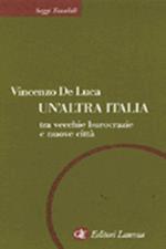 Un' altra Italia tra vecchie burocrazie e nuove città