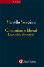  Comunitari o liberal. La nuova alternativa