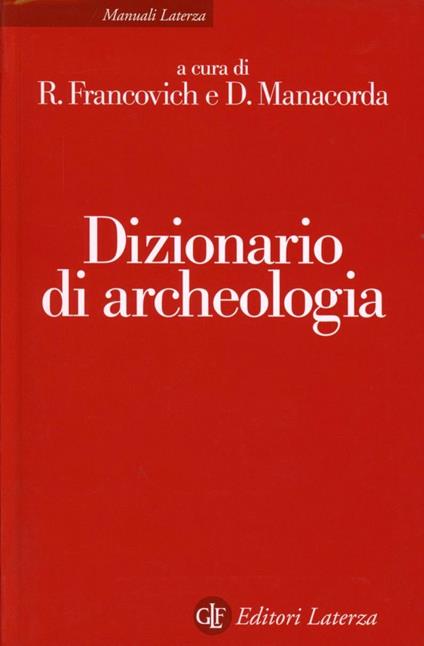 Dizionario di archeologia. Temi, concetti e metodi - copertina