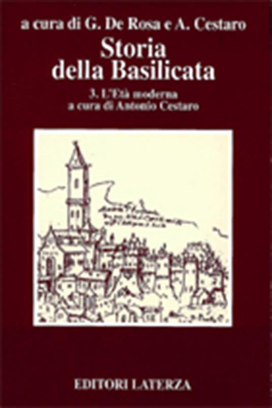 Storia della Basilicata. Vol. 3: L'Età moderna. - copertina