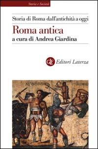 Storia di Roma dall'antichità a oggi. Roma antica - copertina