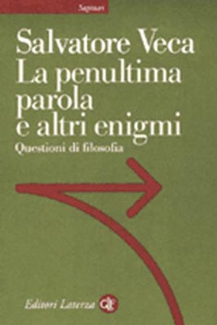 La penultima parola e altri enigmi - Salvatore Veca - copertina