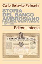 Storia del Banco Ambrosiano. Fondazione, ascesa e dissesto 1896-1982