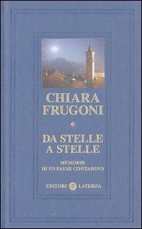 Da stelle a stelle. Memorie di un paese contadino - Chiara Frugoni - copertina