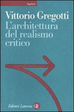 L' architettura del realismo critico