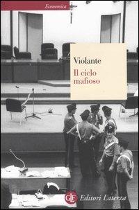 Il ciclo mafioso - Luciano Violante - copertina