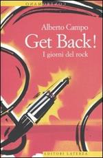 Get Back! I giorni del rock