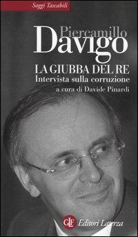 La giubba del re. Intervista sulla corruzione - Piercamillo Davigo - copertina