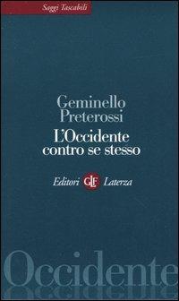 L' Occidente contro se stesso - Geminello Preterossi - copertina