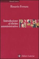 Introduzione al diritto amministrativo. Le pubblicazioni amministrazioni nell'era della globalizzazione