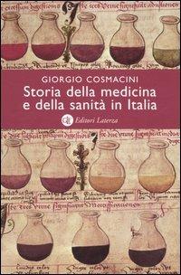 Storia della medicina e della sanità in Italia. Dalla peste nera ai giorni nostri - Giorgio Cosmacini - copertina