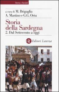 Storia della Sardegna. Vol. 2: Dal Settecento a oggi. - copertina