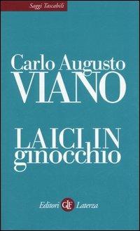 Laici in ginocchio - Carlo A. Viano - copertina