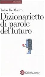 Dizionarietto di parole del futuro