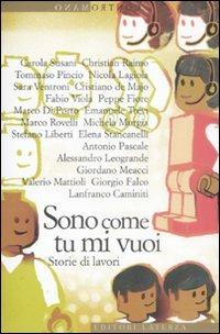 Sono come tu mi vuoi. Storie di lavori - copertina