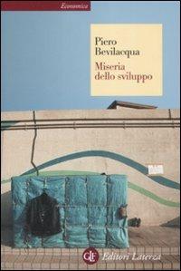 Miseria dello sviluppo - Piero Bevilacqua - copertina