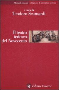 Il teatro tedesco del Novecento - copertina