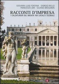 Racconti d'impresa. I calzaturieri del Brenta tra locale e globale - copertina