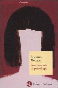 Fondamenti di psicologia - Luciano Mecacci - copertina