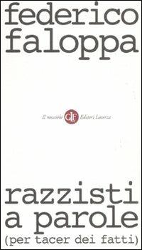 Razzisti a parole (per tacer dei fatti) - Federico Faloppa - copertina