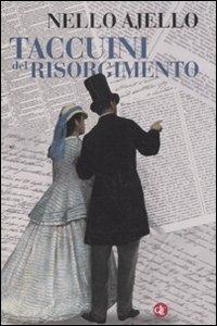 Taccuini del Risorgimento - Nello Ajello - copertina