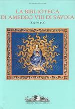 La biblioteca di Amedeo VIII di Savoia