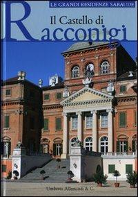 Il castello di Racconigi. Ediz. illustrata - copertina