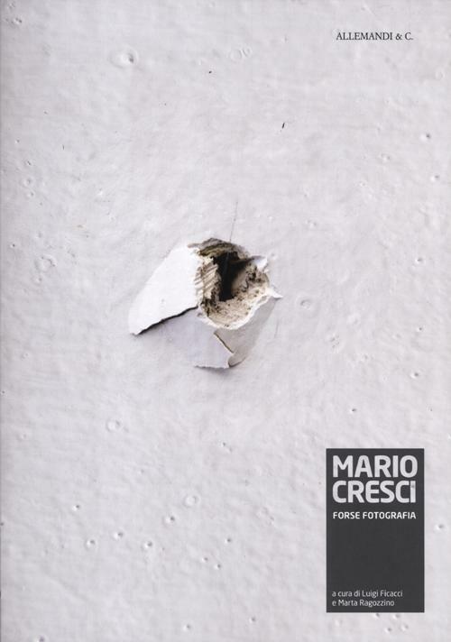 Mario Cresci. Forse fotografia. Ediz. illustrata - copertina