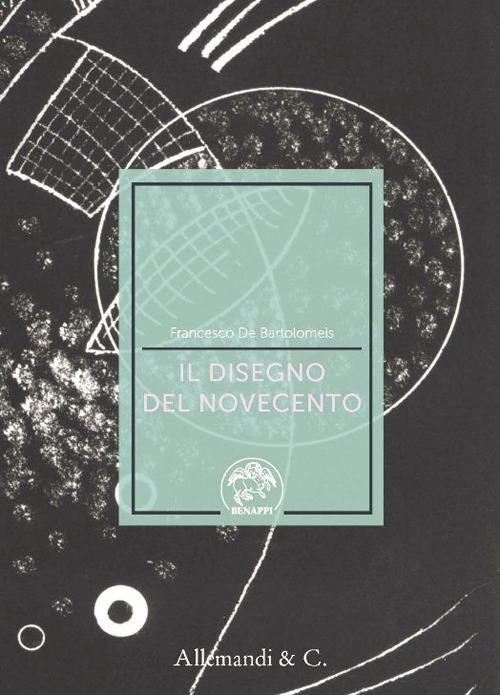 Il disegno del Novecento - 2