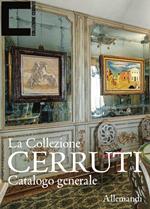 La collezione Cerruti. Ediz. illustrata