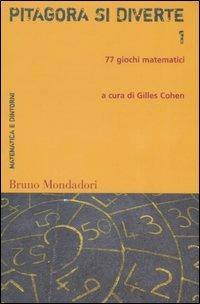 Pitagora si diverte. 77 giochi matematici. Vol. 1 - copertina