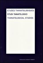 Studi tanatologici (2005). Ediz. italiana, inglese, francese. Vol. 1