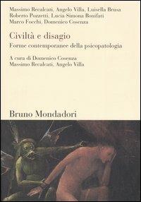 Civiltà e disagio. Forme contemporanee della psicopatologia - copertina