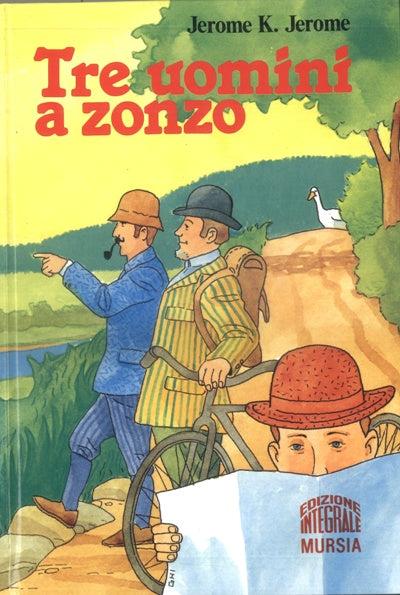 Tre uomini a zonzo - Jerome K. Jerome - copertina