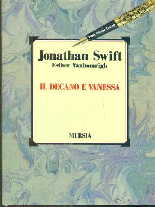 Il decano e Vanessa - Jonathan Swift,Esther Vanhomrigh - copertina