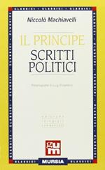 Il principe-Scritti politici