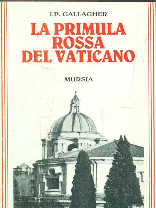 La primula rossa del Vaticano - J. P. Gallagher - 3