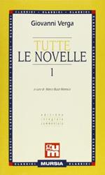 Tutte le novelle. Vol. 1