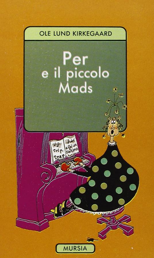 Per e il piccolo Mads - Ole L. Kirkegaard - copertina