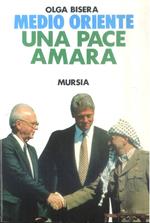 Medio Oriente: una pace amara