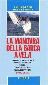 La manovra della barca a vela. Guide Glénans - copertina