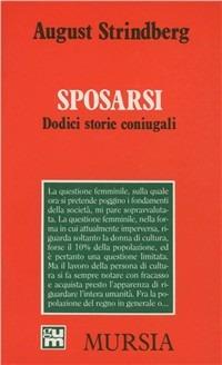 Sposarsi. Dodici storie coniugali - August Strindberg - copertina