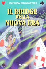 Il bridge della nuova era