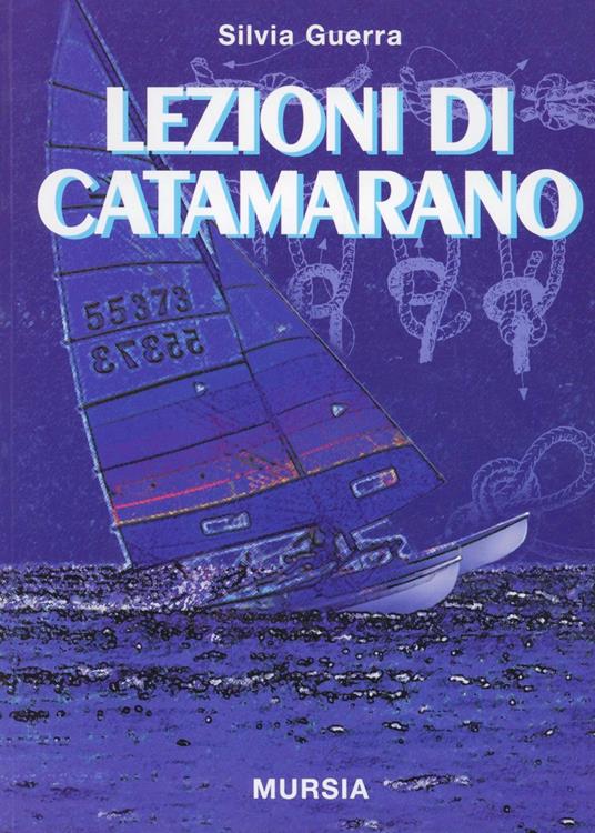 Lezioni di catamarano - Silvia Guerra - copertina